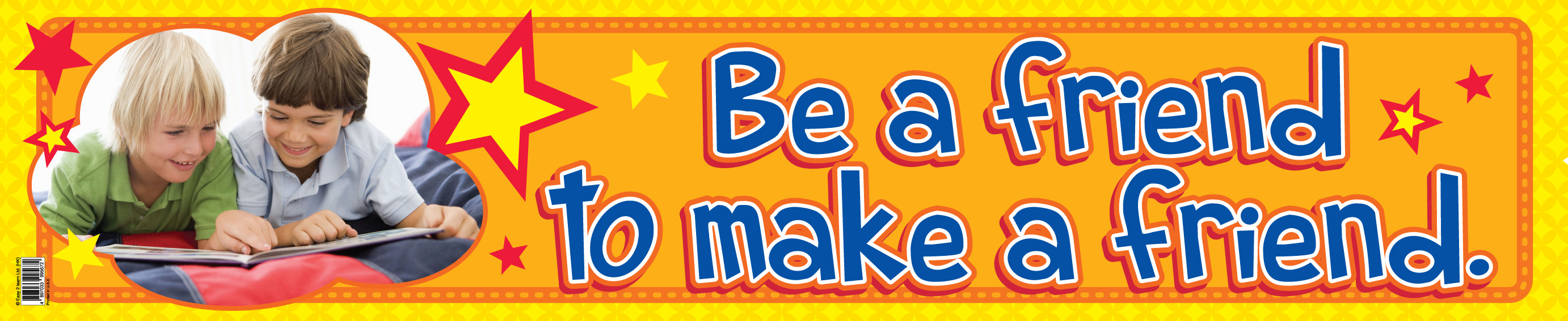 Be A Friend – Banner in English